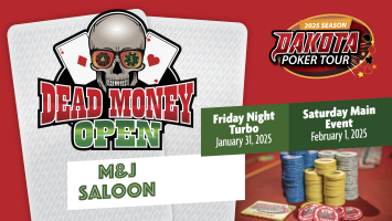 Dead Money Open 2025 - *HYPE VIDEO* | Dakota Poker Tour